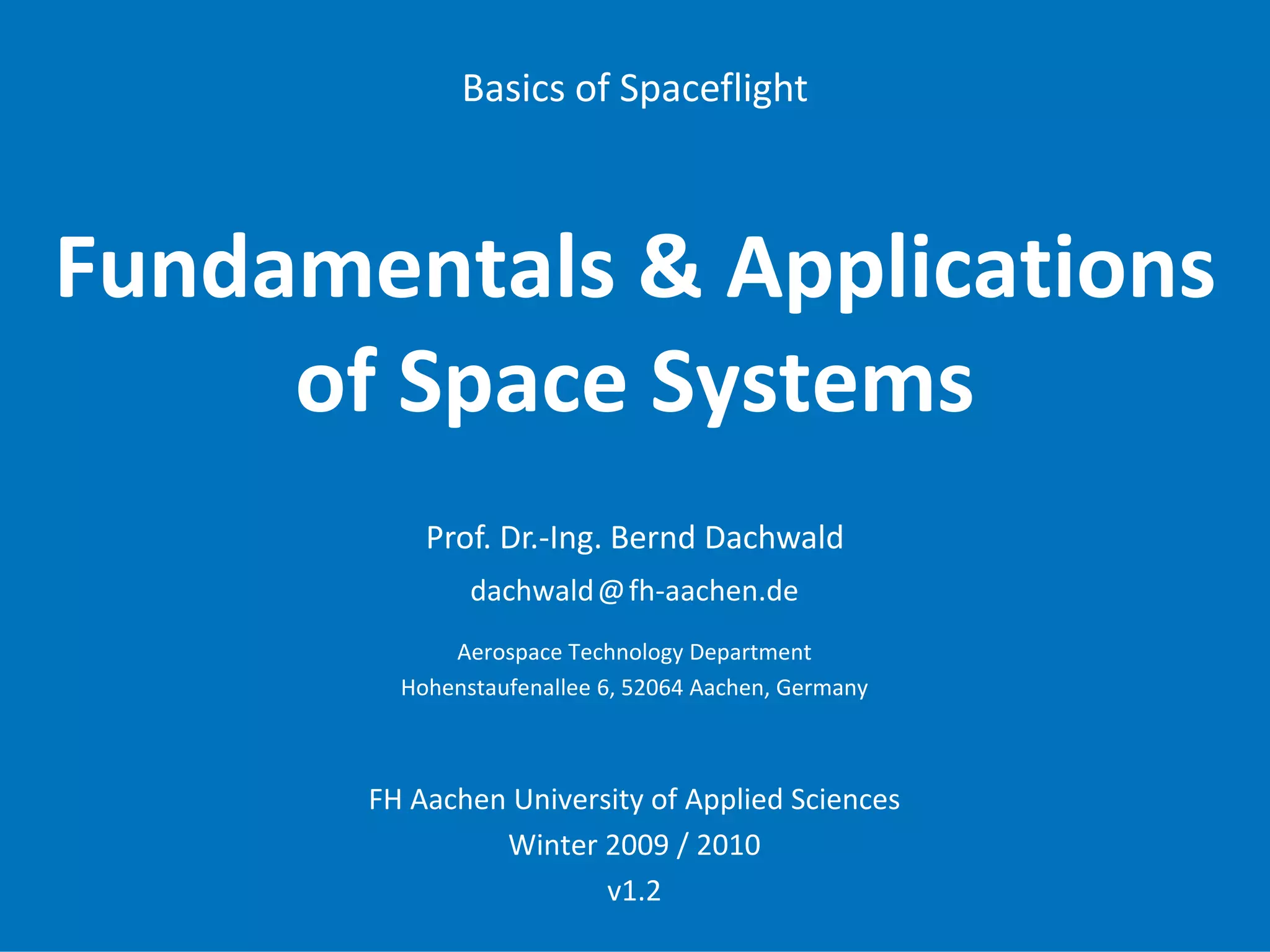 Space Science Applications Bsf01 Fundamentals And Applications Of Space Systems V1.2 | PDF
