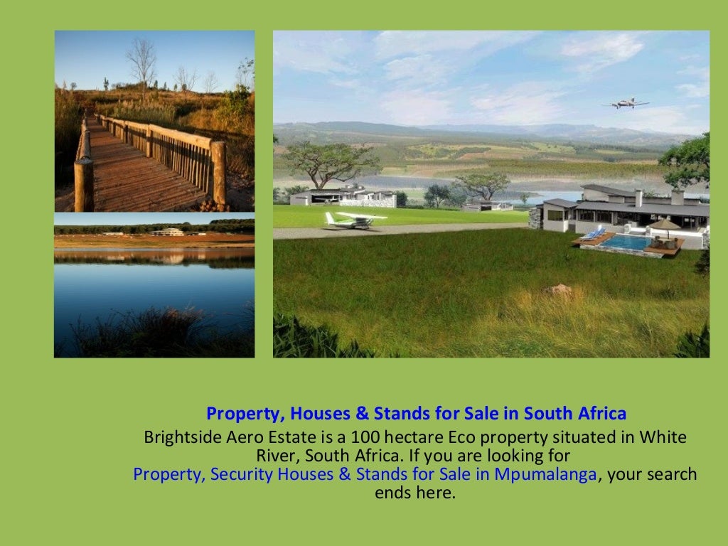 Property, Houses & stands for Sale in White River South Africa