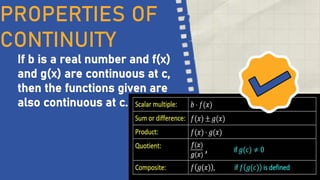 PROPERTIES OF
CONTINUITY
 