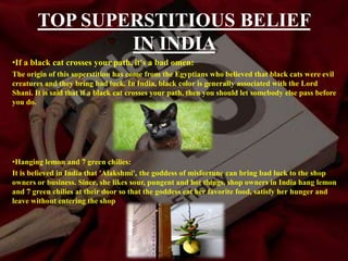 SUPERSTITIOUS BELIEFS