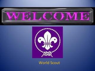 World Scout
 