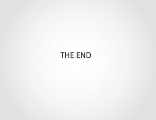 THE END
 