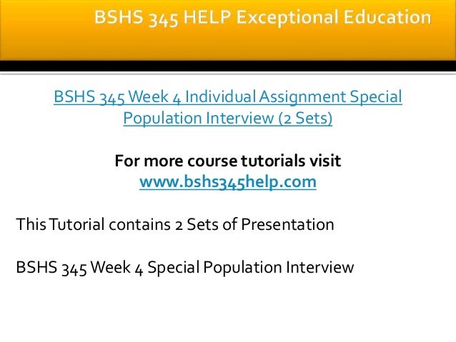 special population uop bshs 402 Bshs 402 week 4 individual assignment special populations paper $ 1500 bshs 402 week 4 individual assignment special populations paper $1500 buy now i have reviewed different cas submitted on: 16 mar, 2017 06:43:23 this tutorial. special population uop bshs 402 Bshs 402 week 4 individual assignment special populations paper $ 1500 bshs 402 week 4 individual assignment special populations paper $1500 buy now i have reviewed different cas submitted on: 16 mar, 2017 06:43:23 this tutorial.