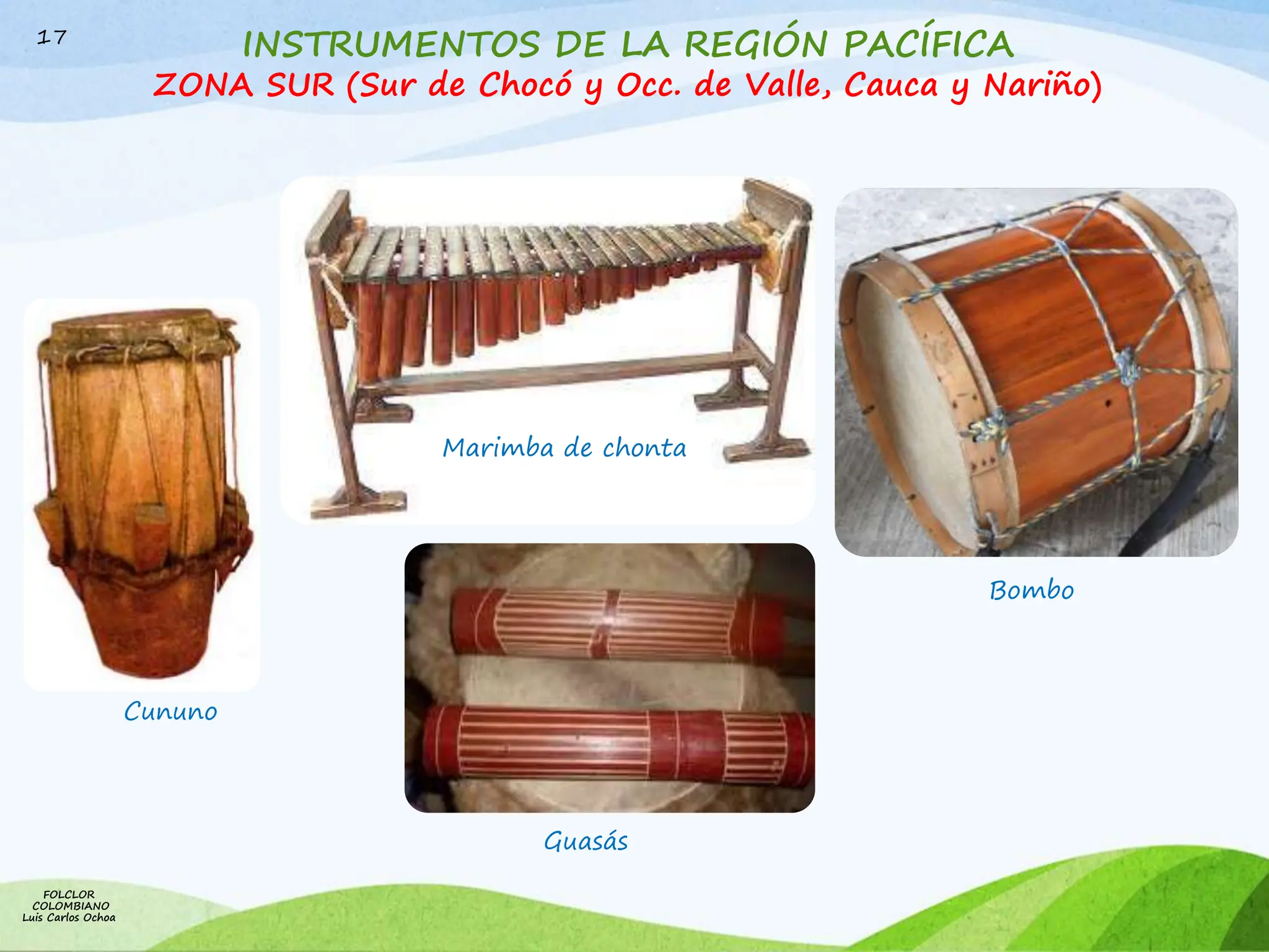 FOLCLOR COLOMBIANO - INSTRUMENTOS TÍPICOS - copia.pptx