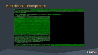 Accidental Footprints
 