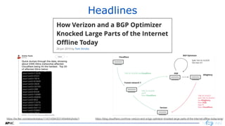 1919
Headlines
https://tw itter.com/atoonk/status/1143143943531454464/photo/1 https://blog.cloudflare.com/how-verizon-and-a-bgp-optimizer-knocked-large-parts-of-the-internet-offline-today/amp/
 