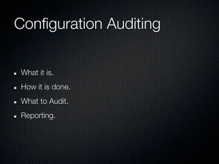 Configuration Auditing | KEY | Operating Systems | Computer Software ...