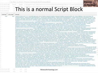 This is a normal Script Block
MalwareArchaeology.com
 