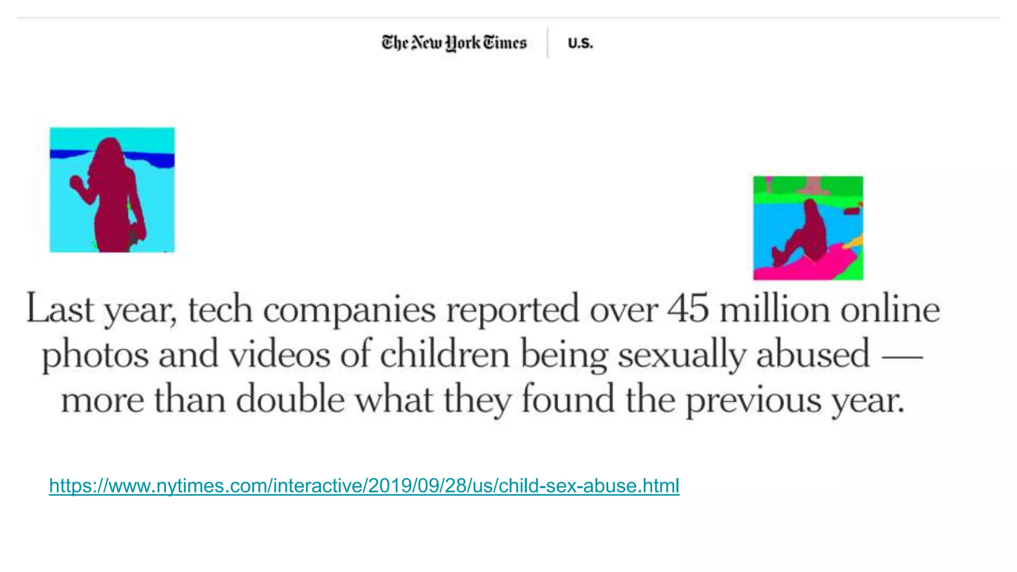 https://www.nytimes.com/interactive/2019/09/28/us/child-sex-abuse.html
 