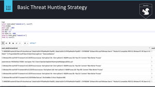 62
Basic Threat Hunting Strategy
 