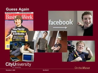 Guess Again June 7, 2009 Dan Morrill 