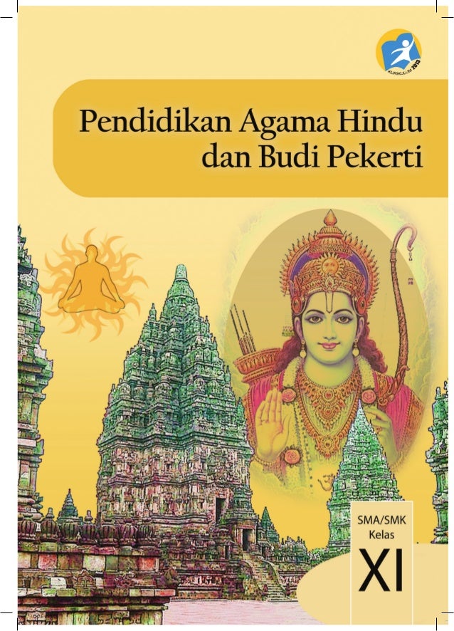 Bs K Xi Pa Hindu Dan Budi Pekerti Sma Kelas Xi Kurikulum 2013 Bloger