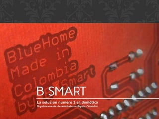 B smart bluehome