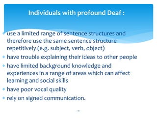 Cause of deaf | PPTX