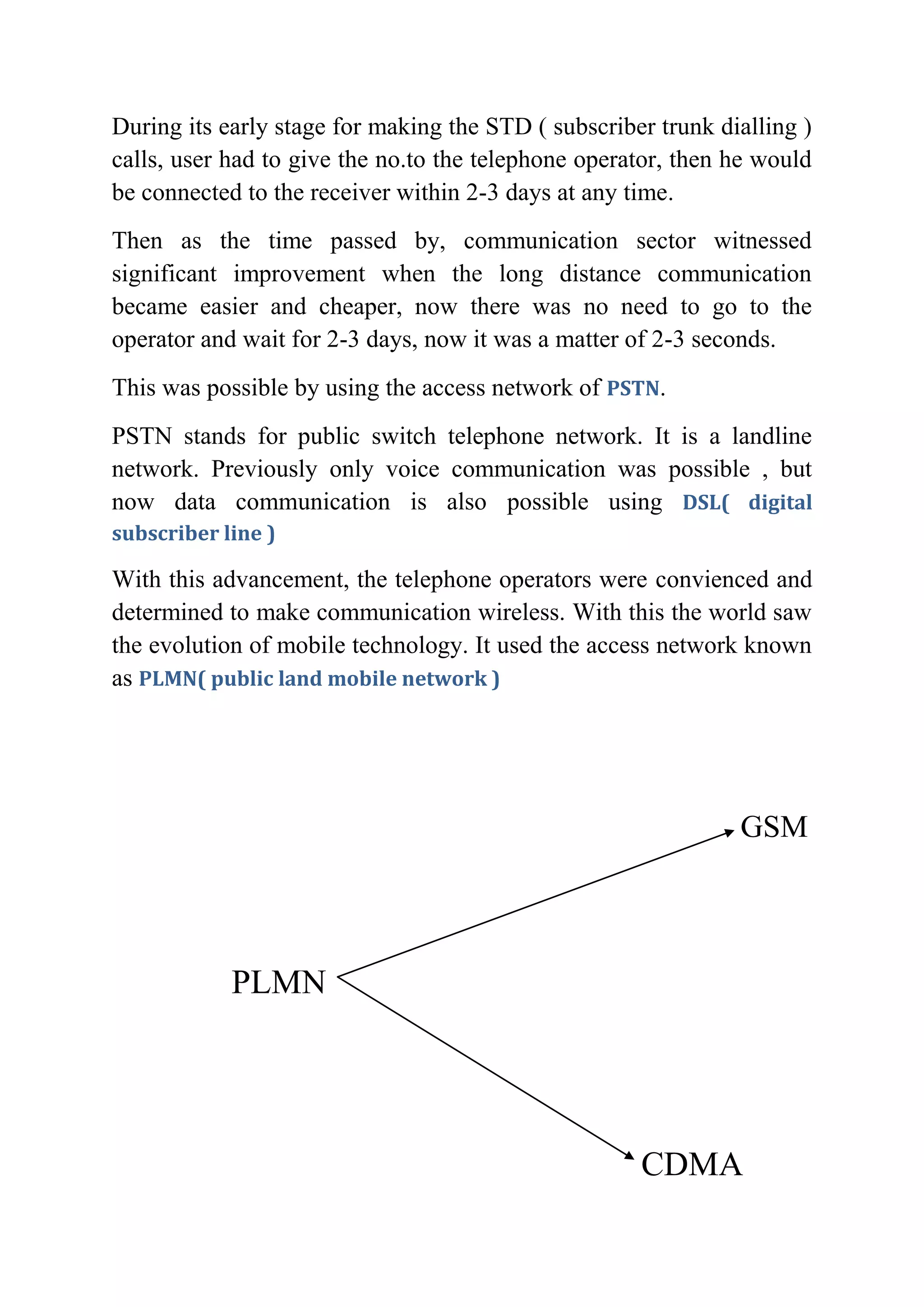 Only voice communication and not data communication