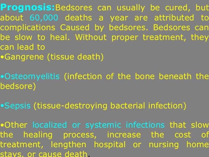 How do you treat bedsores?