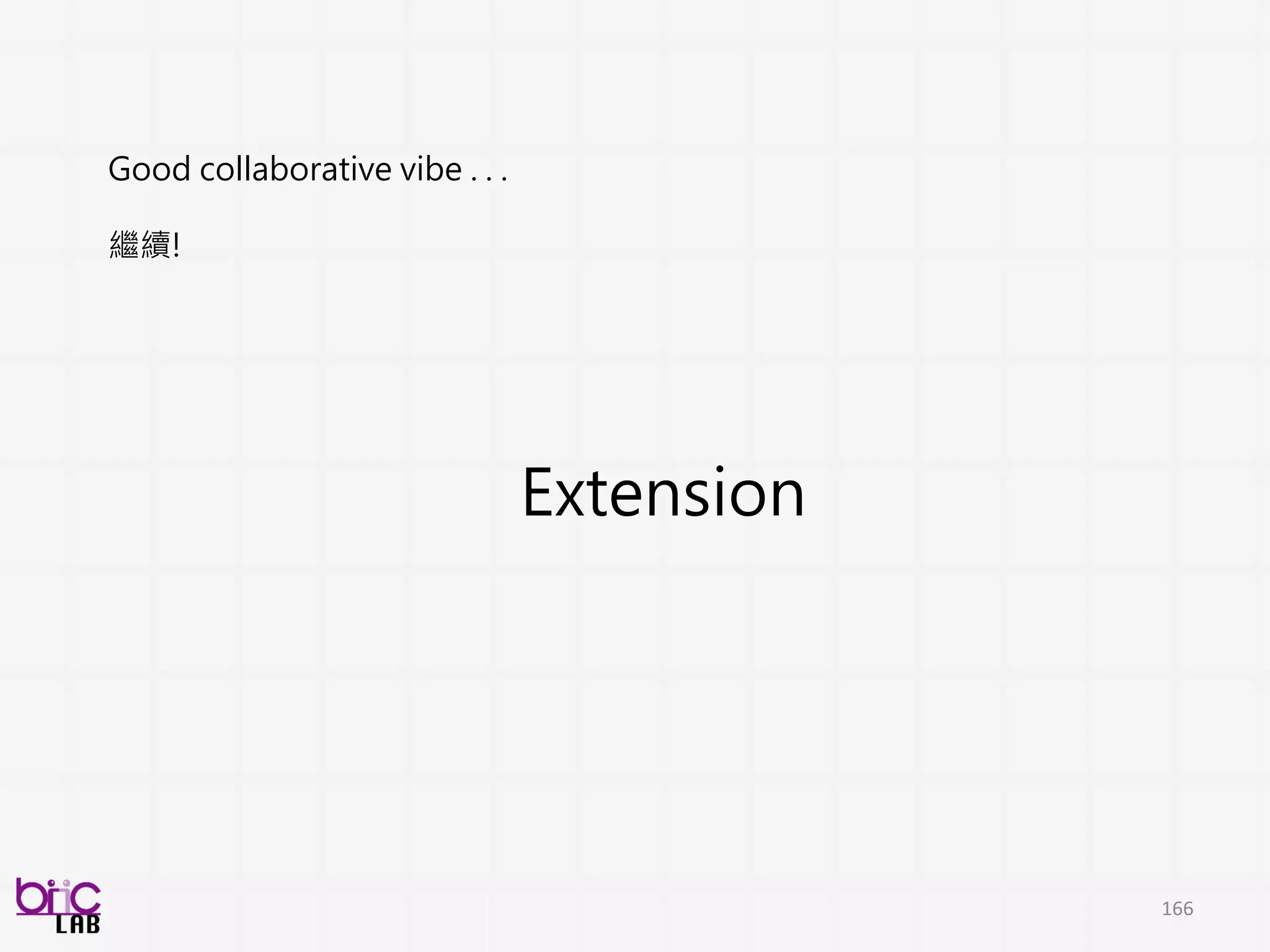 166
低階訊號
描述值
編碼
/Profile
語音
特性
低階訊號
描述值
編碼
/Profile
影像
特性
影
像
聲
音
前端融合
較好的結果Canonical correlation analysis
 