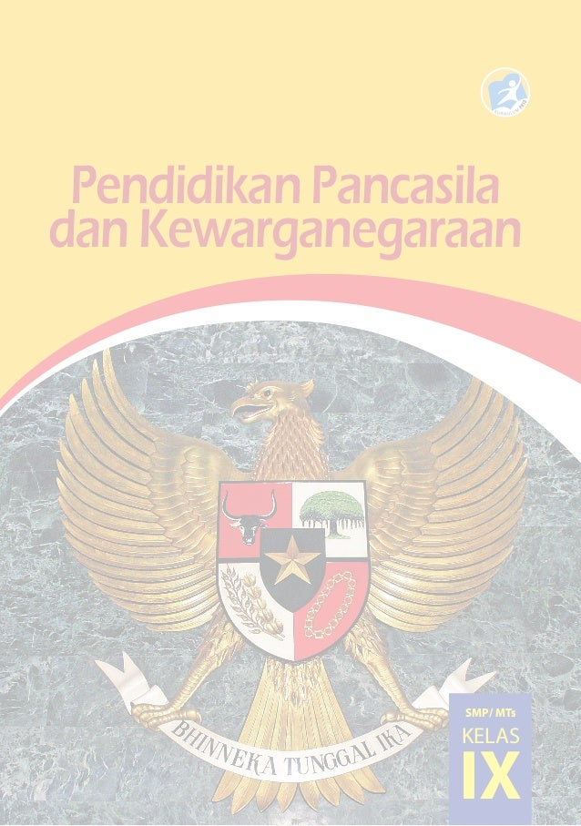 Materi pkn kelas 9 semester 1 kurikulum 2013 revisi 2018