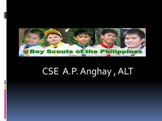 CSE A.P. Anghay , ALT
 