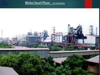 BHILAI STEEL PLANT (BSP) ,Chhattisgarh | PPTX