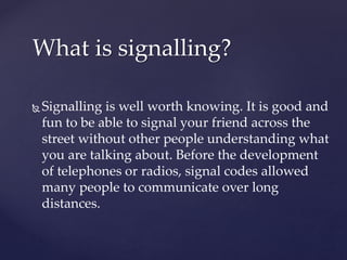BSP SIGNALLING, COMMANDS, MORSE CODE.pptx
