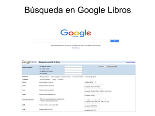 Búsqueda en Google Libros
 