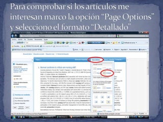 Para comprobar si los artículos me interesan marco la opción “Page Options” y selecciono el formato “Detallado” 