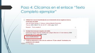 Paso 4: Clicamos en el enlace “Texto
Completo ejemplar”
 