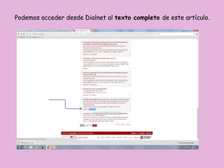 Podemos acceder desde Dialnet al texto completo de este artículo.
 
