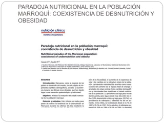 PARADOJA NUTRICIONAL EN LA POBLACIÓN
MARROQUÍ: COEXISTENCIA DE DESNUTRICIÓN Y
OBESIDAD
 