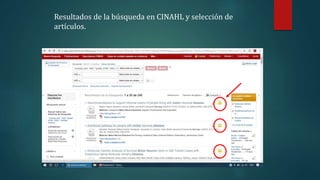 Resultados de la búsqueda en CINAHL y selección de
artículos.
 