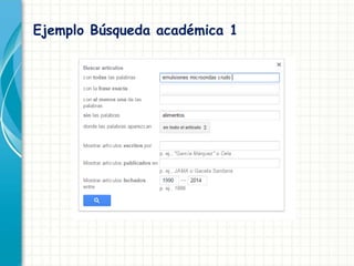Ejemplo Búsqueda académica 1
 