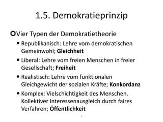 1.5. Demokratieprinzipa) DirekteDemokratie:Das Volk beschliesst selber alle Gesetze und gewisse Verwaltungsmassnahmen. Sie kennt kein Parlament, auch der Gewaltenteilungsgrundsatz ist ihr fremd. Diese Form ist nirgends voll verwirklicht. Nur für sehr kleine Gemeinwesen geeignet.