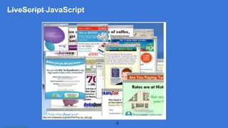 www.aurorasolutions.io
9
LiveScript JavaScript
 