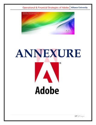 Operational & Financial Strategies of Adobe Alliance University




ANNEXURE




                                                  107 | P a g e
 