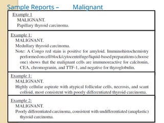Sample Reports – Malignant
 