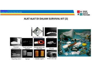 ALAT ALAT DI DALAM SURVIVAL KIT (2)
 