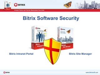 Bitrix Software Security Bitrix Intranet Portal Bitrix Site Manager 