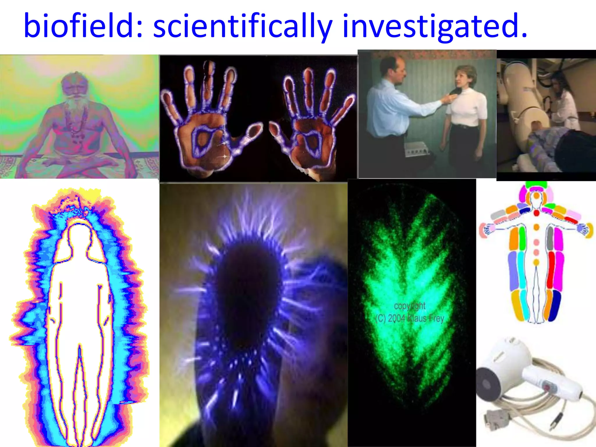 Biofield Sciences 2012 | PPTX | Medical Tests | Medical Health