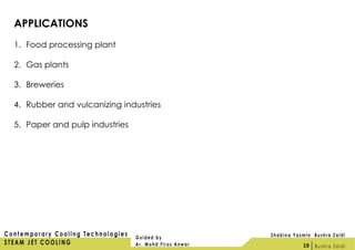 APPLICATIONS
1. Food processing plant
2. Gas plants
3. Breweries
4. Rubber and vulcanizing industries
5. Paper and pulp industries
19
 