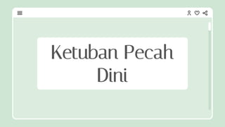 Ketuban Pecah
Dini
 