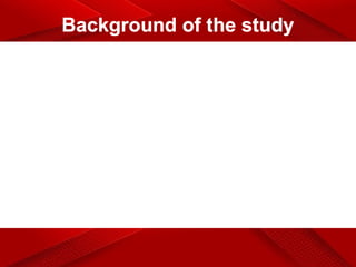 Background of the study