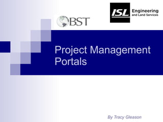 Project Management  Portals By Tracy Gleason 
