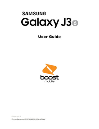 User Guide
[UG template version 15b]
[Boost-Samsung-J320P-UM-EN-122315-FINAL]
 