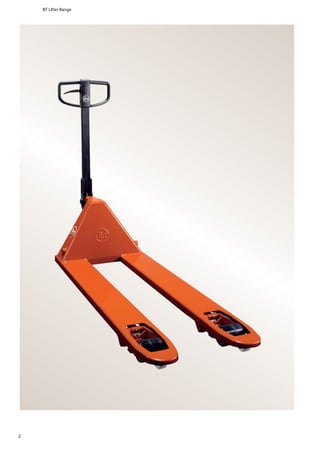 TMHE Hand Pallet Trucks Make Material Handling Easy – BT Lifter Range | PDF