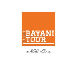 Bayani Tour Branding