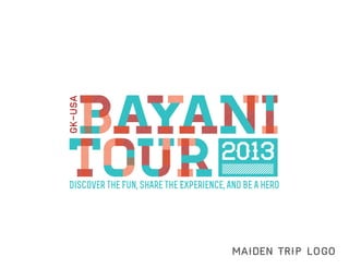 Bayani Tour Branding