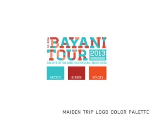 Bayani Tour Branding
