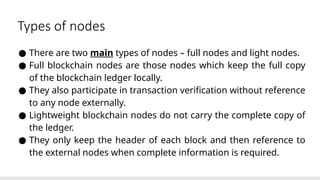 Block chain node , validator , client,stale | PPTX
