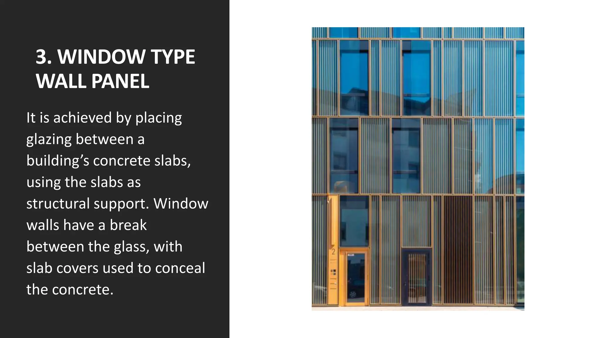 BUILDING TECHNOLOGY MODULE ONE TO 5 WALL PANEL SYSTEM | PPTX